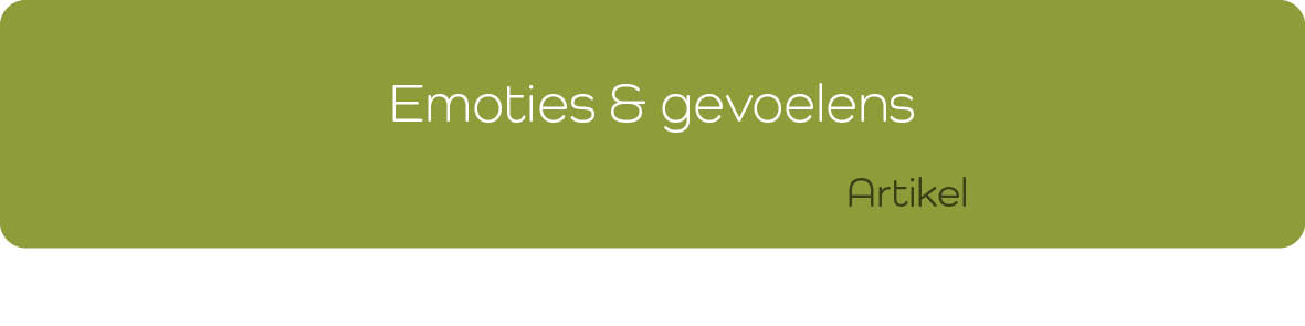 Emoties & Gevoelens