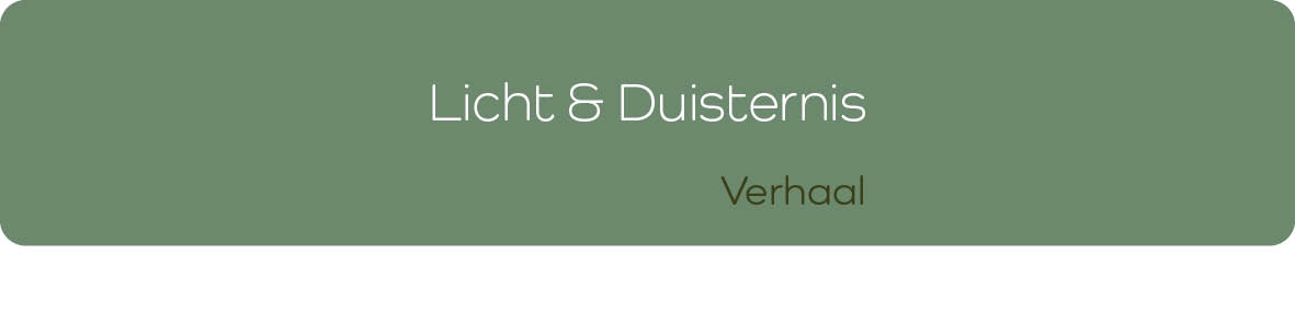 Licht en Duisternis